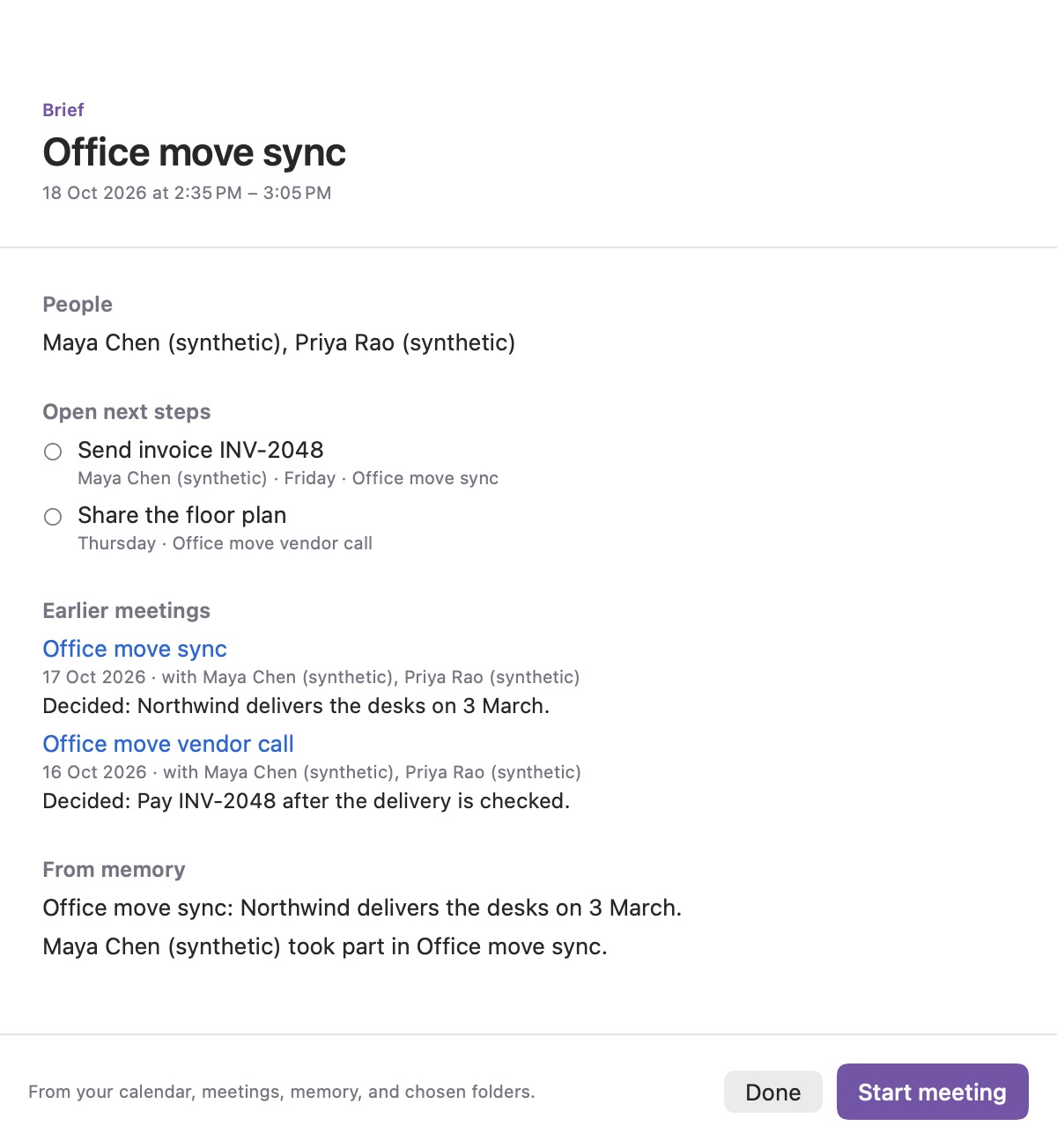 A meeting brief with people, open next steps, earlier meetings, and related memory. Synthetic meetings.